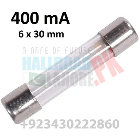 400 mAMP 6x30mm 400VAC glass fuse In Pakistan